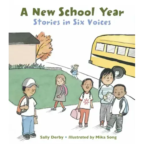 A New School Year: Stories in Six Voices