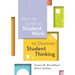 How to Look at Student Work to Uncover Student Thinking
