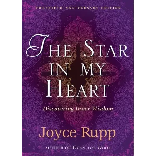 The Star in My Heart: Experiencing Sophia; Inner Wisdom