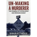 Un-Making a Murderer: The Framing of Steven Avery and Brendan Dassey