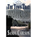 The Town That Disappeared