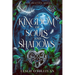 A Kingdom of Souls and Shadows