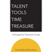 Talent Tools Time Treasure - A Prosperity Decision Guide