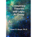 Conspiracy Theorists and Logic: An Essay