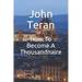 How To Become A Thousandnaire