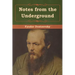 Notes from the Underground