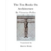The Ten Books on Architecture: de Architectura