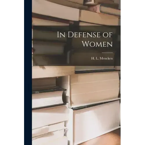In Defense of Women