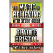The Magic of Believing & Tnt: It Rocks the Earth with Study Guide: Deluxe Special Edition