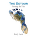The Detour: Turning the Tide