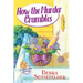 How the Murder Crumbles