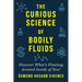 Curious Science of Bodily Fluids: Discover What's Floating Around Inside of You!