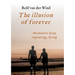The illusion of forever: Nothing is ever as simple as it seems