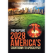 The Rapture 2028: America's Countdown to Apocalypse!