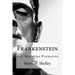 Frankenstein: o el moderno Prometeo