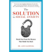 The Solution To Social Anxiety: Break Free From The Shyness That Holds You Back