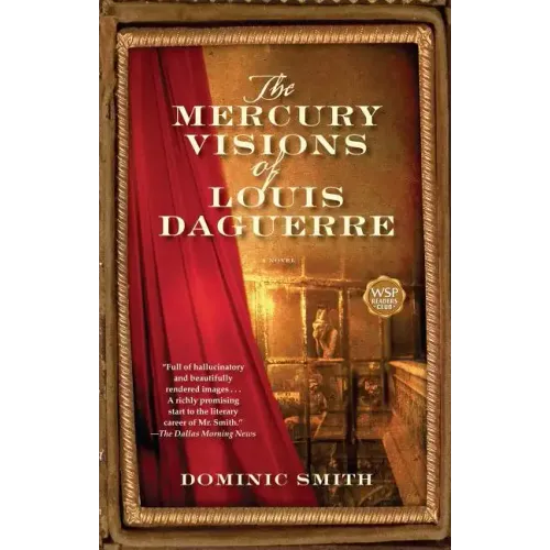 The Mercury Visions of Louis Daguerre