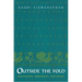Outside the Fold: Conversion, Modernity, and Belief