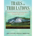 Trails and Tribulations: Stories of Hunting Elk and Packing Mules in Wyoming's High Country