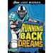 Jake Maddox: Running Back Dreams