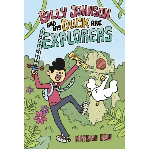 Billy Johnson and His Duck Are Explorers