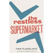 Restless Supermarket
