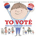 Yo Voté: Tomar Una Decisión Cambia La Situación