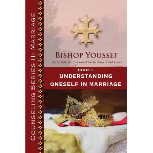 Book 2: Understanding Oneself in Marriage