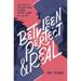 Between Perfect and Real
