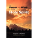 The Person and Work of the Holy Spirit