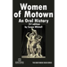 Women of Motown: An Oral History (Second Edition)