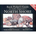 Rock Pickers Guide to Lake Superior's North Shore