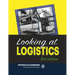 Looking at Logistics: A Practical Introduction to Logistics and Supply Chain Management