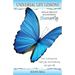 Universal Life Lessons: from My Brilliant Blue Bohemian Butterfly