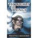 Thoughts Are Things