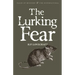 The Lurking Fear: & Other Stories