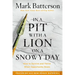 In a Pit with a Lion on a Snowy Day: How to Survive and Thrive When Opportunity Roars