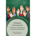 Pedagogical Translanguaging: Theoretical, Methodological and Empirical Perspectives