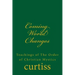 Coming World Changes: Teachings of the Order of Christian Mystics