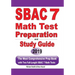 SBAC 7 Math Test Preparation and Study Guide: The Most Comprehensive Prep Book with Two Full-Length SBAC Math Tests
