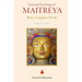 Essential Teachings of Maitreya