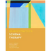Deliberate Practice in Schema Therapy