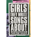 Girls They Write Songs about