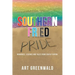 Southern Fried Pride: Memories, Legends and Tales from South Florida