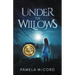 Under The Willows