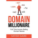Domain Millionaire: Full Time Income Selling Domain Names