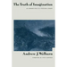 The Truth of Imagination: An Introduction to Visionary Poetry