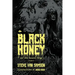 Black Honey And Other Unsavory Things