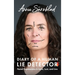 Diary of a Human Lie Detector: Facial Expressions in Love, Lust, and Lies