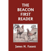 The Beacon First Reader (Color Edition) (Yesterday's Classics)